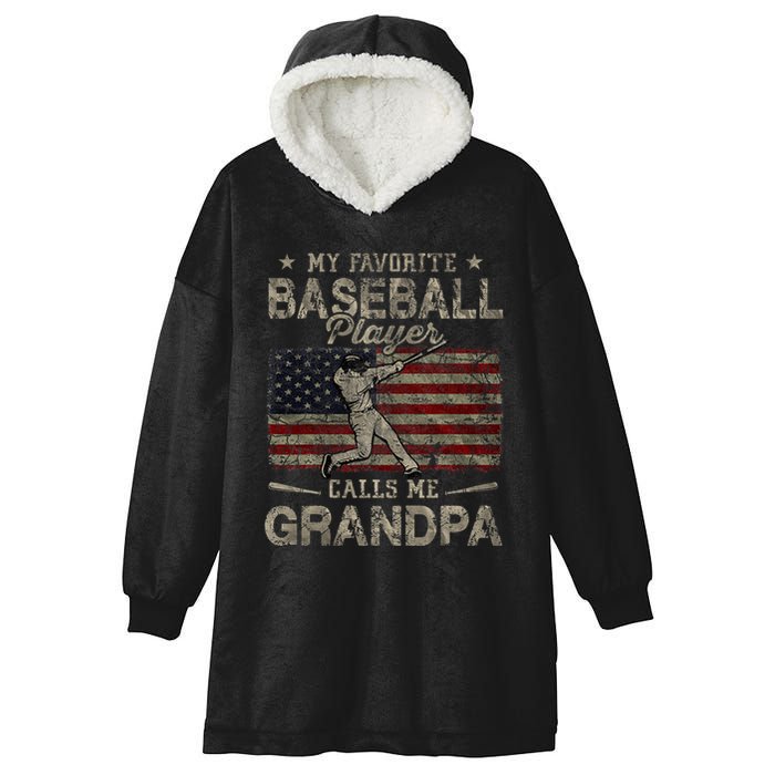 My Favorite Baseball Player Calls Me Grandpa FatherS Day Hooded Wearable Blanket