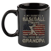 My Favorite Baseball Player Calls Me Grandpa FatherS Day 11oz C Handle Ceramic Mug