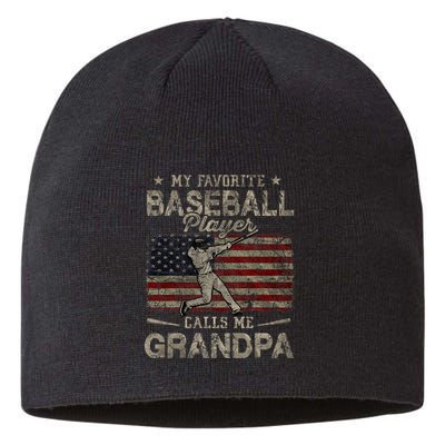 My Favorite Baseball Player Calls Me Grandpa FatherS Day Sustainable Beanie