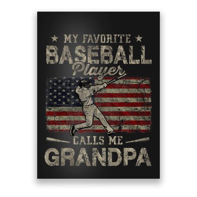 My Favorite Baseball Player Calls Me Grandpa FatherS Day Poster