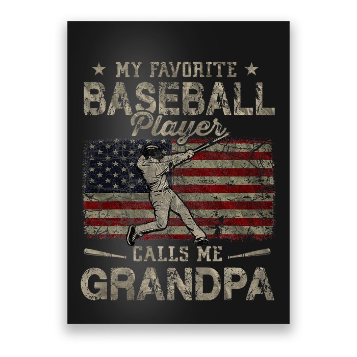 My Favorite Baseball Player Calls Me Grandpa FatherS Day Poster