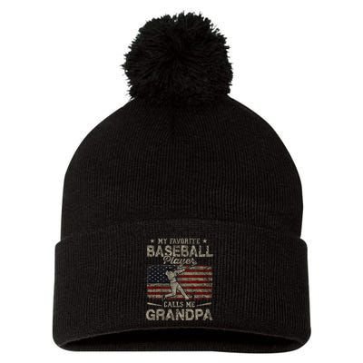 My Favorite Baseball Player Calls Me Grandpa FatherS Day Pom Pom 12in Knit Beanie