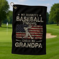 My Favorite Baseball Player Calls Me Grandpa FatherS Day Golf Towel