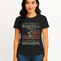 My Favorite Baseball Player Calls Me Grandpa FatherS Day Womens T-Shirt