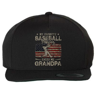 My Favorite Baseball Player Calls Me Grandpa FatherS Day Wool Snapback Cap
