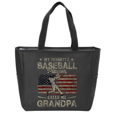 My Favorite Baseball Player Calls Me Grandpa FatherS Day Zip Tote Bag