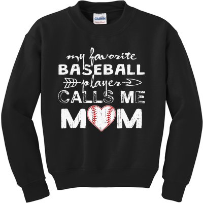 My Favorite Baseball Player Calls Me Mom Mothers Day Kids Sweatshirt