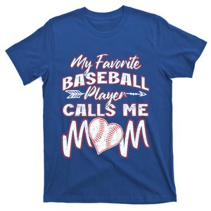 My Favorite Baseball Player Calls Me Mom Pitch Catcher Dad Cute Gift T-Shirt