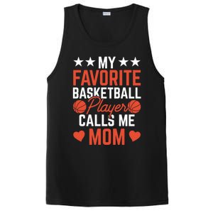 My Favorite Basketball Player Calls Me Mom Match Team Coach Gift PosiCharge Competitor Tank