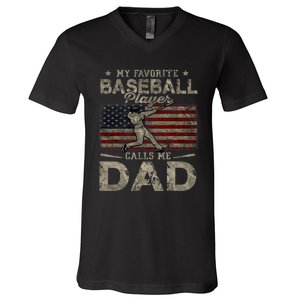 My Favorite Baseball Player Calls Me Dad FatherS Day V-Neck T-Shirt