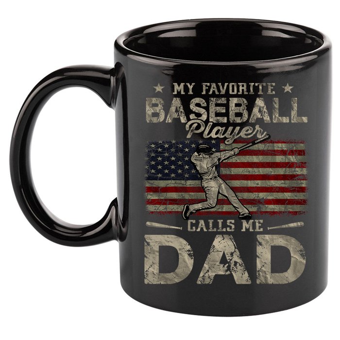 My Favorite Baseball Player Calls Me Dad FatherS Day 11oz C Handle Ceramic Mug