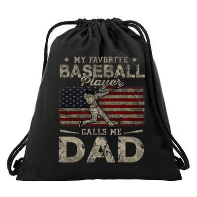 My Favorite Baseball Player Calls Me Dad FatherS Day Drawstring Bag
