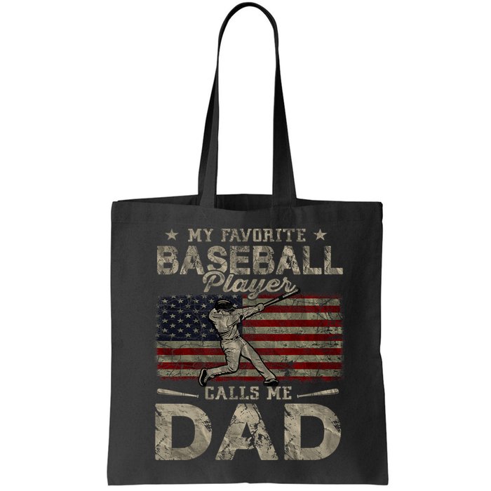 My Favorite Baseball Player Calls Me Dad FatherS Day Bag