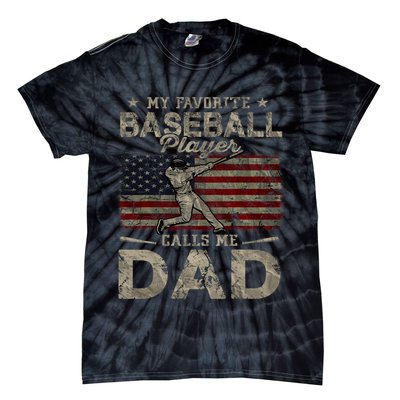 My Favorite Baseball Player Calls Me Dad FatherS Day Tie-Dye T-Shirt