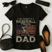 My Favorite Baseball Player Calls Me Dad FatherS Day Women's V-Neck T-Shirt