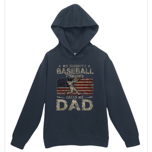 My Favorite Baseball Player Calls Me Dad FatherS Day Urban Pullover Hoodie