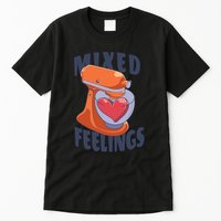 Mixed Feelings Baking Tall T-Shirt