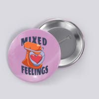 Mixed Feelings Baking Button