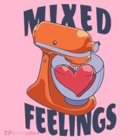 Mixed Feelings Baking Women's T-Shirt