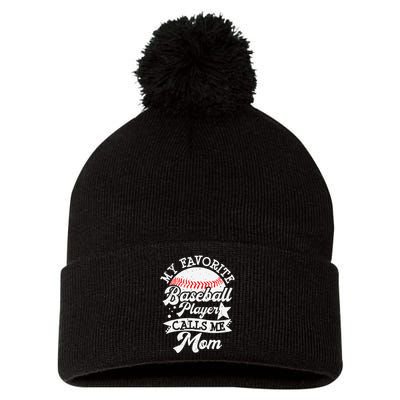 My Favorite Baseball Player Calls Me Mom Game Day Baseball Pom Pom 12in Knit Beanie