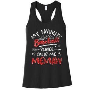 My Favorite Baseball Player Calls Me Memaw Women's Racerback Tank