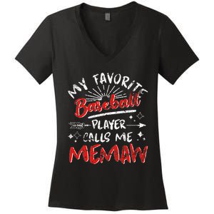 My Favorite Baseball Player Calls Me Memaw Women's V-Neck T-Shirt