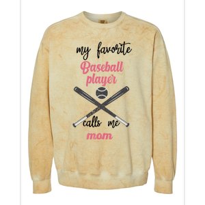 My Favorite Baseball Player Calls Me Mom Great Gift Tball Mom Great Gift Colorblast Crewneck Sweatshirt