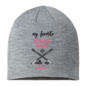 My Favorite Baseball Player Calls Me Mom Great Gift Tball Mom Great Gift Sustainable Beanie