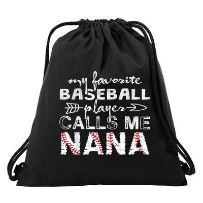 My Favorite Baseball Player Calls Me Nana Shirt, Mother Day Drawstring Bag
