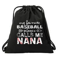 My Favorite Baseball Player Calls Me Nana Shirt, Mother Day Drawstring Bag
