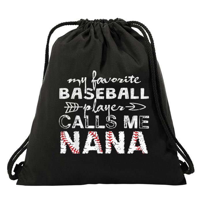 My Favorite Baseball Player Calls Me Nana Shirt, Mother Day Drawstring Bag