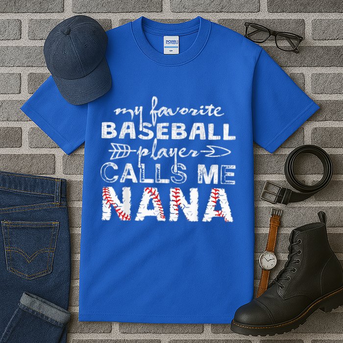 My Favorite Baseball Player Calls Me Nana Shirt, Mother Day Tall T-Shirt