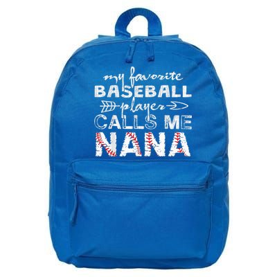 My Favorite Baseball Player Calls Me Nana Shirt, Mother Day 16 in Basic Backpack