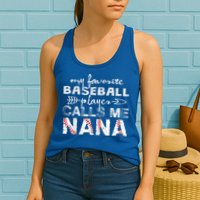 My Favorite Baseball Player Calls Me Nana Shirt, Mother Day Womens Tank Top