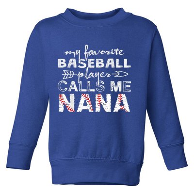My Favorite Baseball Player Calls Me Nana Shirt, Mother Day Toddler Sweatshirt