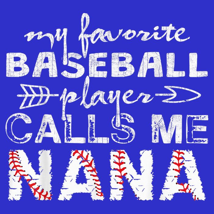 My Favorite Baseball Player Calls Me Nana Shirt, Mother Day Kids T-Shirt