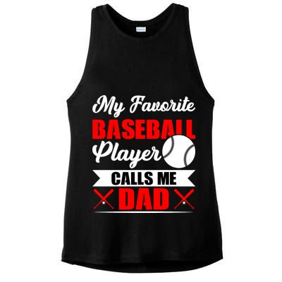 My Favorite Baseball Player Calls Me Dad Funny Baseball Dad Ladies PosiCharge Tri-Blend Wicking Tank