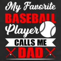 My Favorite Baseball Player Calls Me Dad Funny Baseball Dad Cool Comfort Performance Bucket Hat
