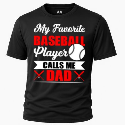 My Favorite Baseball Player Calls Me Dad Funny Baseball Dad Cooling Performance Crew T-Shirt