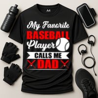 My Favorite Baseball Player Calls Me Dad Funny Baseball Dad Cooling Performance Crew T-Shirt