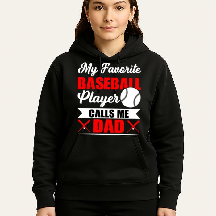 My Favorite Baseball Player Calls Me Dad Funny Baseball Dad Hoodie