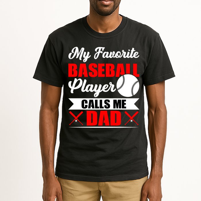 My Favorite Baseball Player Calls Me Dad Funny Baseball Dad Tall T-Shirt