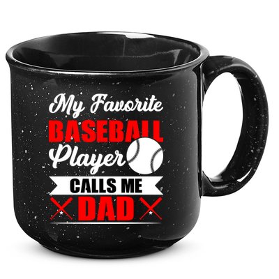 My Favorite Baseball Player Calls Me Dad Funny Baseball Dad 15oz Campfire Ceramic Mug