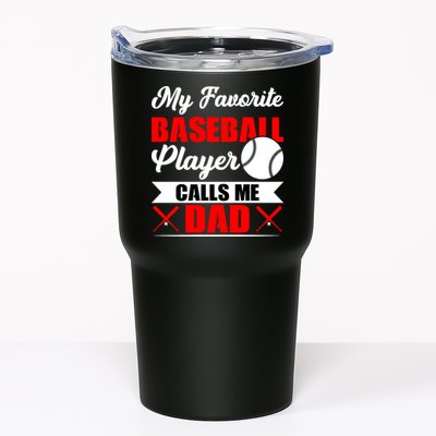 My Favorite Baseball Player Calls Me Dad Funny Baseball Dad Tumbler