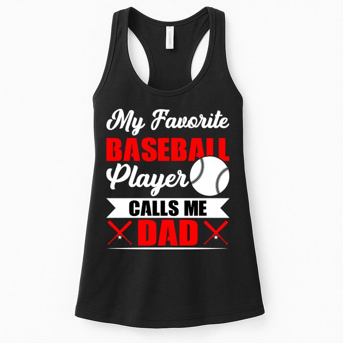My Favorite Baseball Player Calls Me Dad Funny Baseball Dad Womens Tank Top