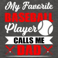 My Favorite Baseball Player Calls Me Dad Funny Baseball Dad Vector Backpack