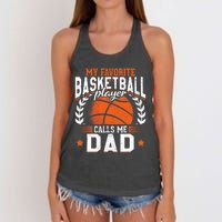 My Favorite Basketball Player Calls Me Dad Basketball Women's Knotted Racerback Tank