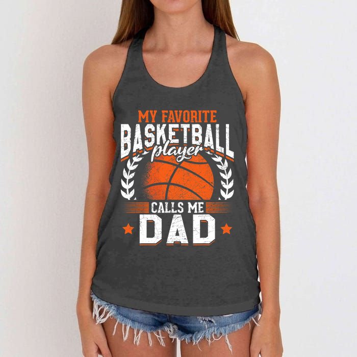 My Favorite Basketball Player Calls Me Dad Basketball Women's Knotted Racerback Tank