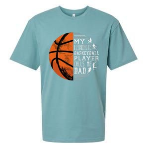 My Favorite Basketball Player Calls Me Dad Basketball Dad Sueded Cloud Jersey T-Shirt