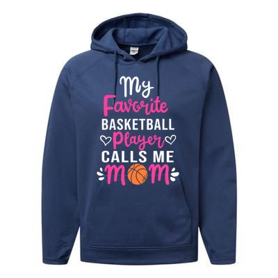 My Favorite Basketball Player Calls Me Mom Mothers Day Cute Gift Performance Fleece Hoodie